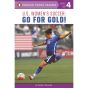 US Women's Soccer: Go for Gold