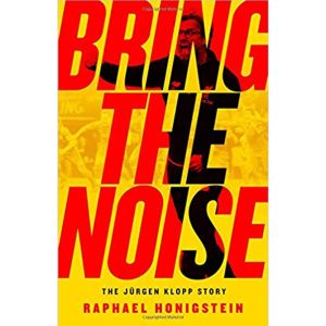 Bring the Noise: the Jurgen Klopp Story