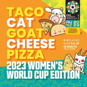 Taco Cat Goat Cheese Pizza FIFA Women's World Cup Australia & New Zealand 2023 Special Edition Card Game